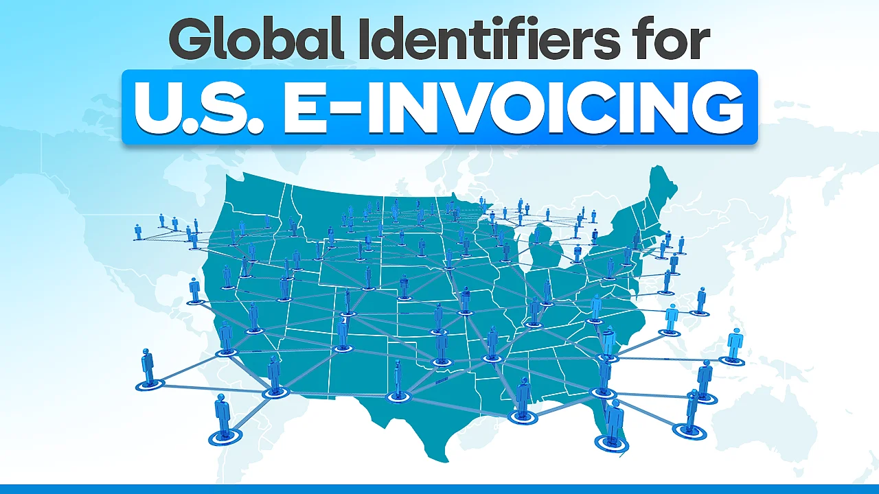 Introducing global identifiers on the U.S. e-invoicing network